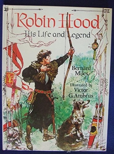 Robin Hood His Life and Legend