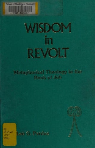 Wisdom in Revolt (JSOT Supplement)