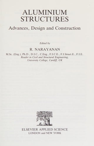 Aluminum Structures: Advances, Design and Construction