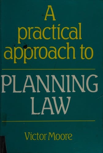 A Practical Approach to Planning Law