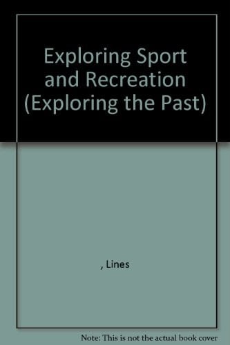 Exploring Sport and Recreation