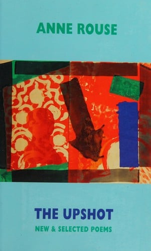 The upshot: new & selected poems