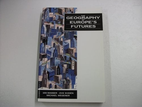 The Geography of Europe's Futures