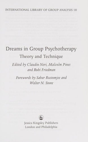 Dreams in Group Psychotherapy Theory and Technique
