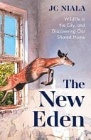 The New Eden: Life in Human Landscapes