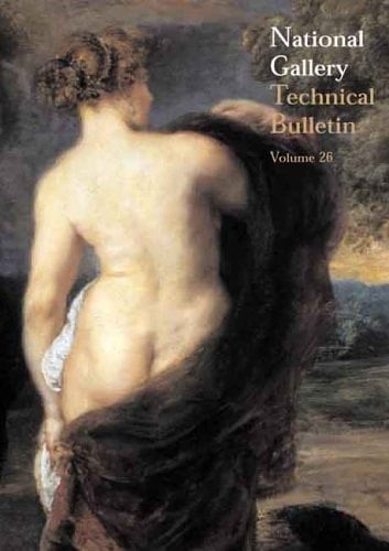 National Gallery Technical Bulletin Volume 26