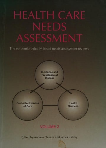 Health Care Needs Assessment: The Epidemiologically Based Needs Assessment Reviews