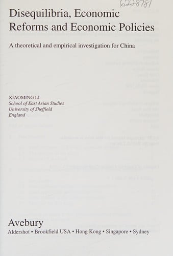 Disequilibria, Economic Reforms and Economic Policies: A Theoretical and Empirical Investigation for China