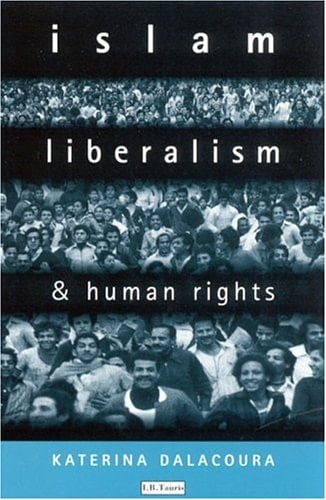 Islam, Liberalism and Human Rights