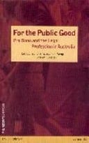 For the Public Good Pro Bono and the Legal Profession in Australia