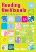 Reading the Visuals in the Middle Years