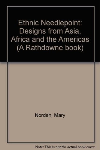 Ethnic Needlepoint Designs from Asia, Africa and the Americas