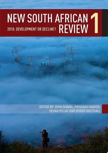 New South African Review 1 2010: Development or decline?