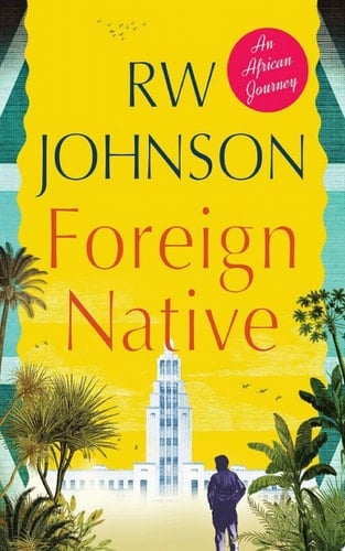 Foreign Native An African Journey