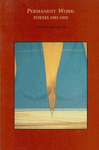 Permanent Work: Poems 1981-1992