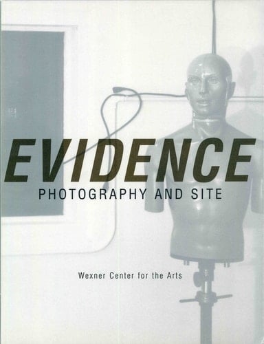 Evidence: Photography and Site