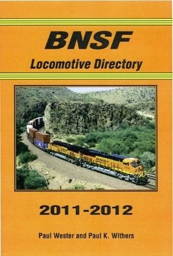 BNSF Locomotive Directory 2011-2012