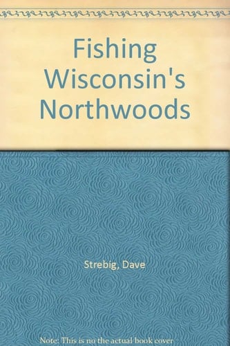 Wisconsin's Professional Fishing Guides South-Central Edition