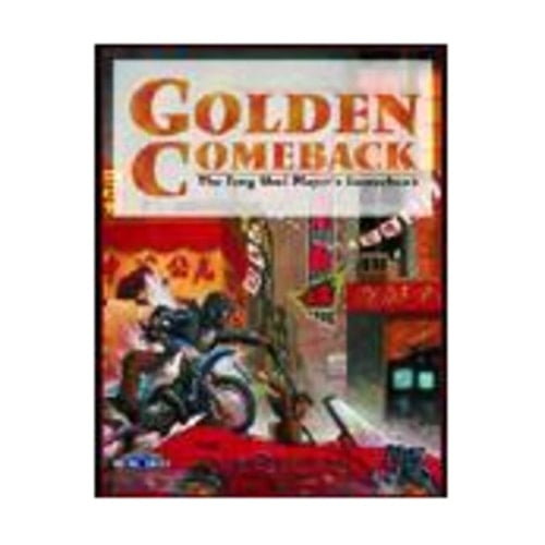 Golden Comeback The Silver Dragons Sourcebook