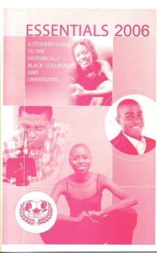 Essentials.: a student guide to the historically black colleges and universities