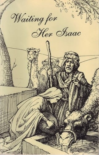 Waiting for Her Isaac
