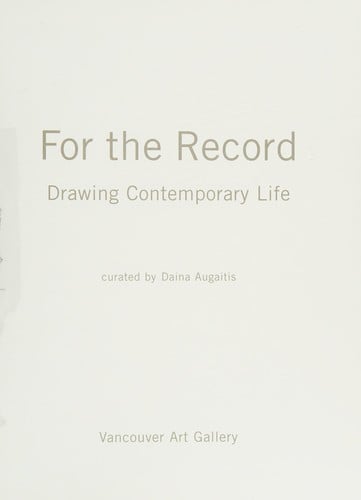 For the Record: Drawing Contemporary Life