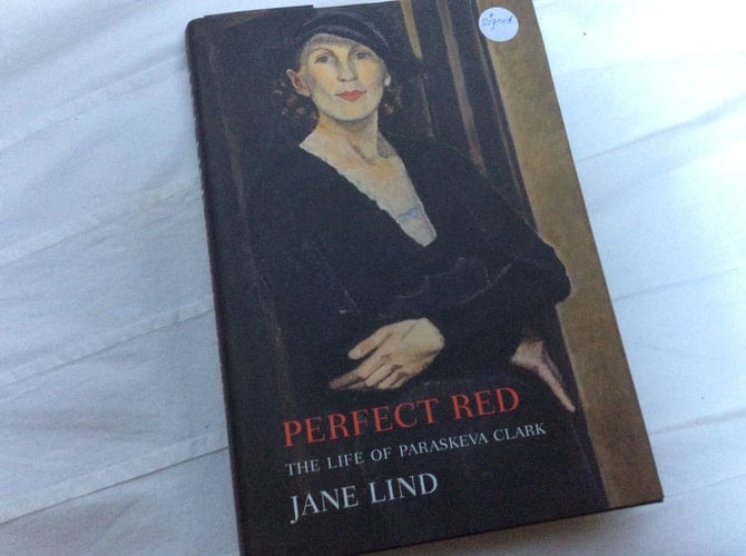 Perfect Red: The Life of Paraskeva Clark