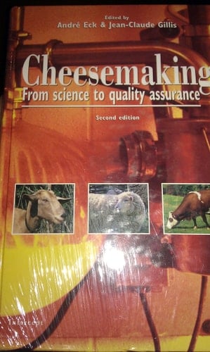 Cheesemaking From Science to Quality Assurance