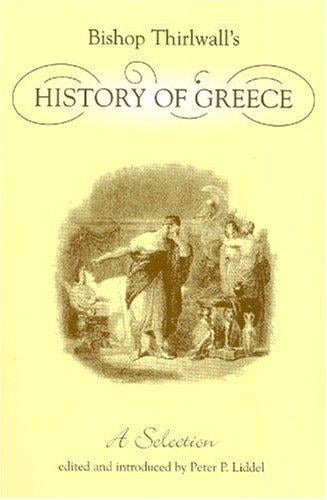 Bishop Thirlwall's history of Greece: a selection