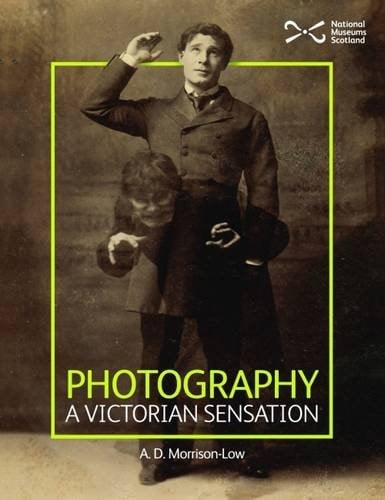 Photography A Victorian Sensation