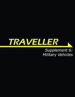 Military Vehicles
            
                Traveller Supplement