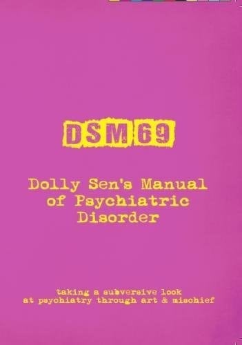 DSM69 Dolly Sen's Manual of Psychiatric Disorder