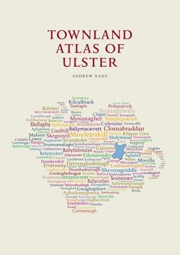 The Townland Atlas of Ulster