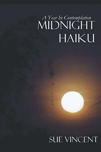 Midnight Haiku A Year in Contemplation