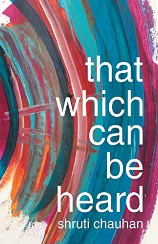 That Which Can Be Heard