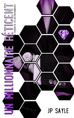 Un Millionnaire Réticent: MM romance french translation (Le Terrain de jeu des Millionnaires) (French Edition)