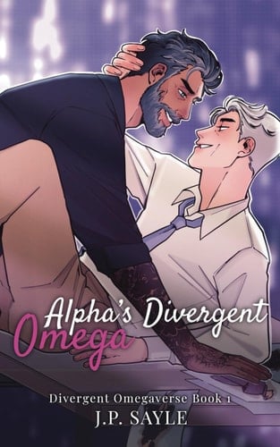 Alpha's Divergent Omega: MM Omegaverse Billionaire Romance (Divergent Omegaverse)