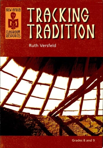 Tracking Tradition A Practical Resource for Teaching about Indigenous Knowledge
