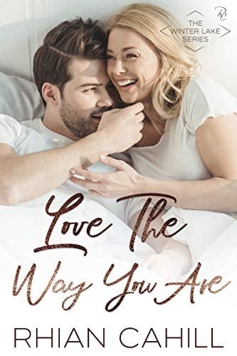 Love The Way You Are (Winter Lake Book 2)