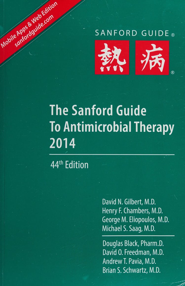 Sanford Guide to Antimicrobial Therapy 2014
