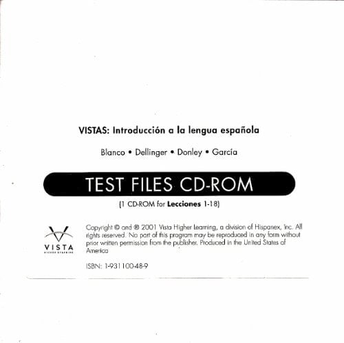 Vistas Test Files CD-Rom (For Lecciones 1-18) (Vistas: Introduccion a la lengua espanola)