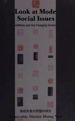 A Look at Modern Social Issues Buddhism and Our Changing Society 1