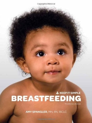 Breastfeeding: Keep It Simple