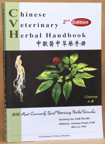 Chinese Veterinary Herbal Handbook 2nd Edtion