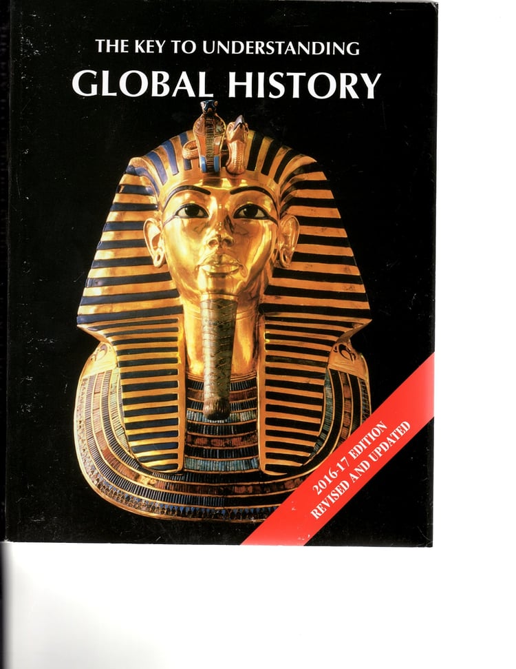 The Key to Understanding Global History - 2016-2017 Revised and Updated
