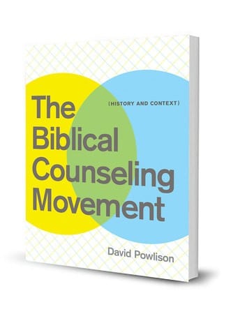 The biblical counseling movement