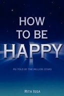 How to Be Happy