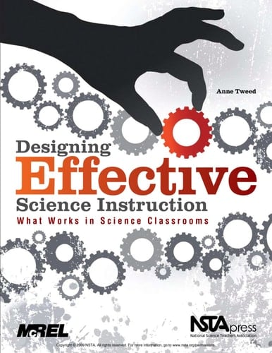 Designing Effective Science Instruction What Works in Science Classrooms