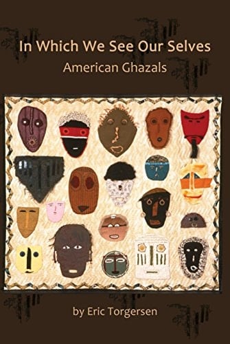 In which We See Our Selves American Ghazals