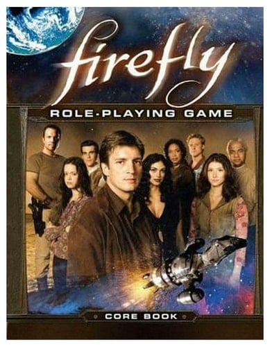 Firefly Role-playing Game : Core Book